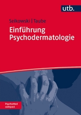 Einführung Psychodermatologie - Kurt Seikowski, Klaus-Michael Taube