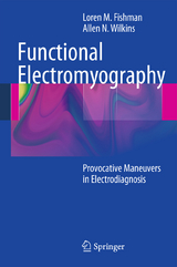 Functional Electromyography - Loren M. Fishman, Allen N Wilkins