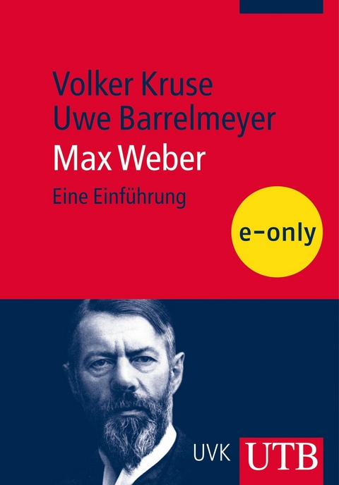 Max Weber - Volker Kruse, Uwe Barrelmeyer