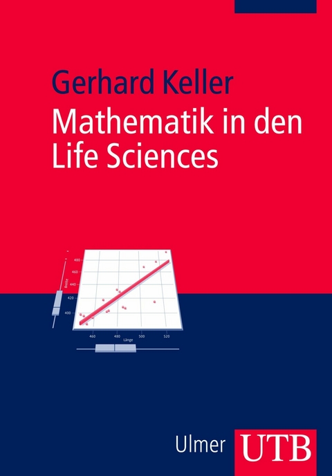 Mathematik in den Life Sciences - Gerhard Keller