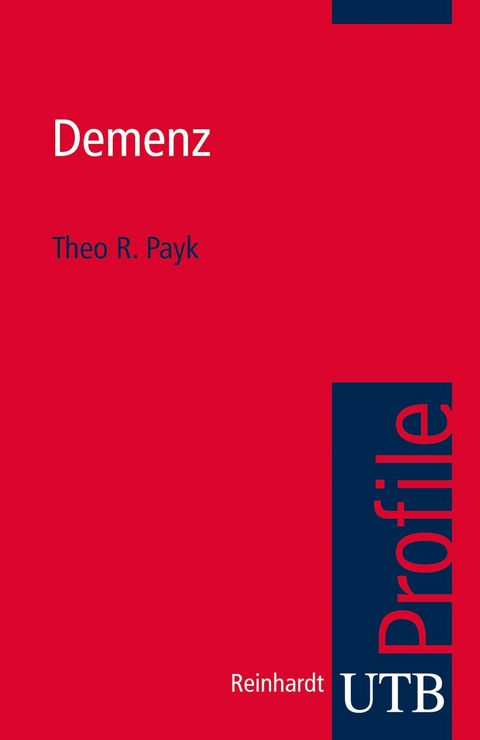 Demenz - Theo R. Payk