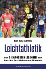 Leichtathletik: Die größten Legenden -  Karl-Heinz Keldungs