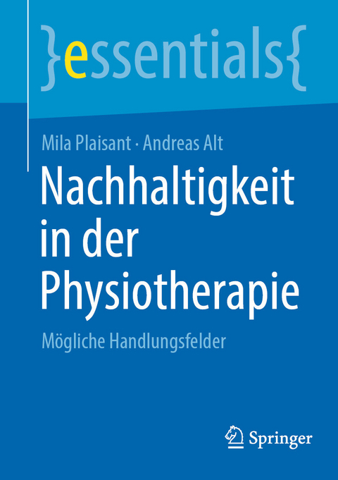 Nachhaltigkeit in der Physiotherapie - Mila Plaisant, Andreas Alt