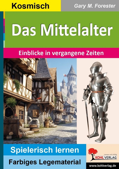 Das Mittelalter -  Gary M. Forester