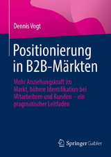 Positionierung in B2B-Märkten -  Dennis Vogt