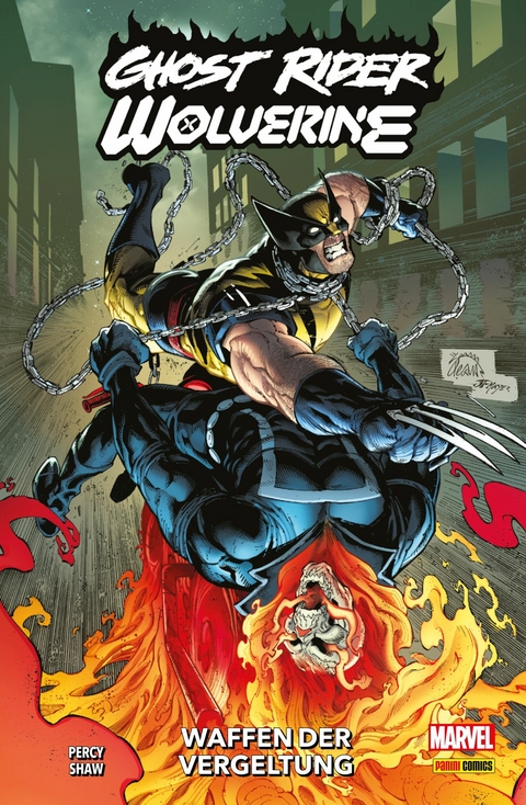 GHOST RIDER & WOLVERINE - WAFFEN DER VERGELTUNG -  Benjamin Percy