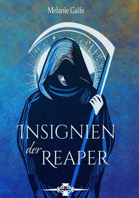 Insignien der Reaper -  Melanie Galfe