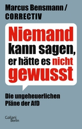 Niemand kann sagen, er hätte es nicht gewusst -  Marcus Bensmann,  CORRECTIV