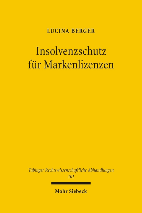 Insolvenzschutz für Markenlizenzen -  Lucina Berger