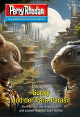 Perry Rhodan 3281: Gucky und der Para-Parasit -  Leo Lukas