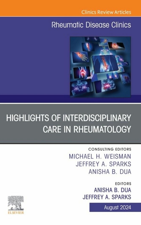 Interdisciplinary Topics in Rheumatology, An Issue of Rheumatic Disease Clinics of North America - 