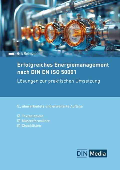 Erfolgreiches Energiemanagement nach DIN EN ISO 50001 -  Grit Reimann