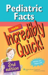 Pediatric Facts Made Incredibly Quick! - 