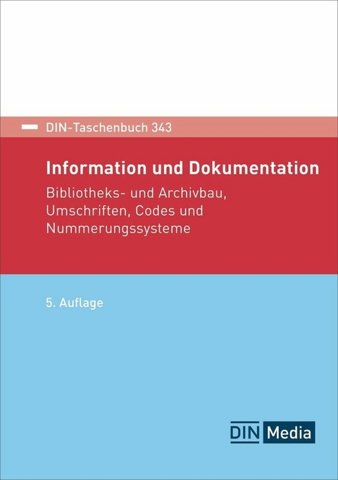 Information und Dokumentation - 