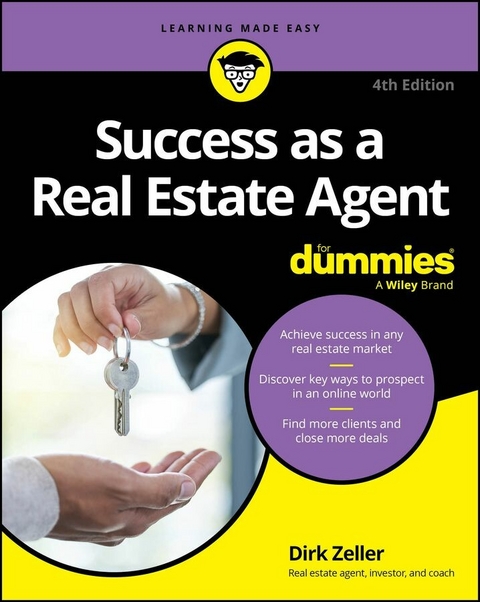 Success as a Real Estate Agent For Dummies -  Dirk Zeller