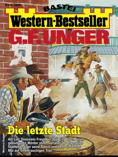 G. F. Unger Western-Bestseller 2680 - G. F. Unger