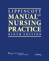 Lippincott Manual of Nursing Practice - Nettina, Sandra M.