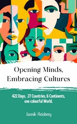 Opening Minds, Embracing Cultures - Jannik Reisberg