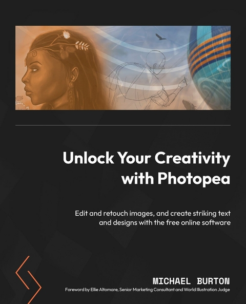 Unlock Your Creativity with Photopea -  Michael Burton