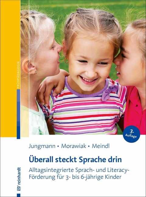 Überall steckt Sprache drin -  Tanja Jungmann,  Ulrike Morawiak,  Marlene Meindl