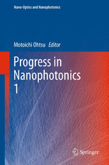 Progress in Nanophotonics 1 - 