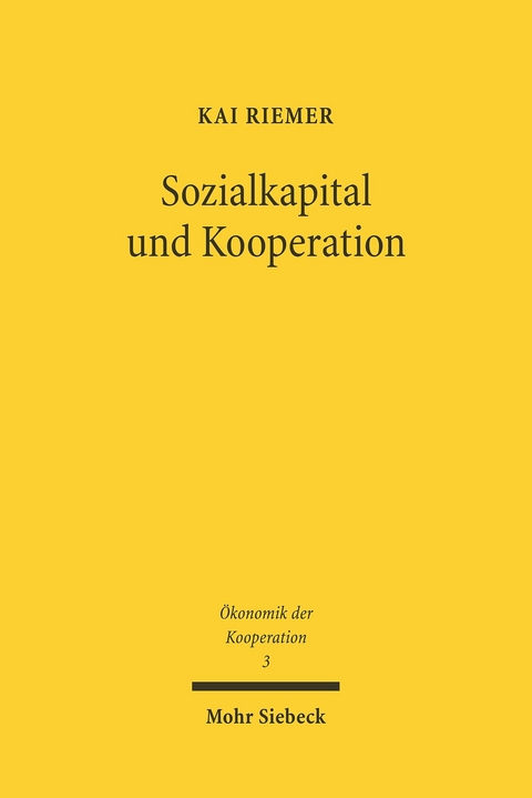 Sozialkapital und Kooperation -  Kai Riemer