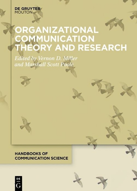 Organizational Communication Theory and Research - 