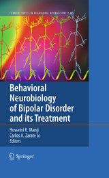 Behavioral Neurobiology of Bipolar Disorder and its Treatment - 