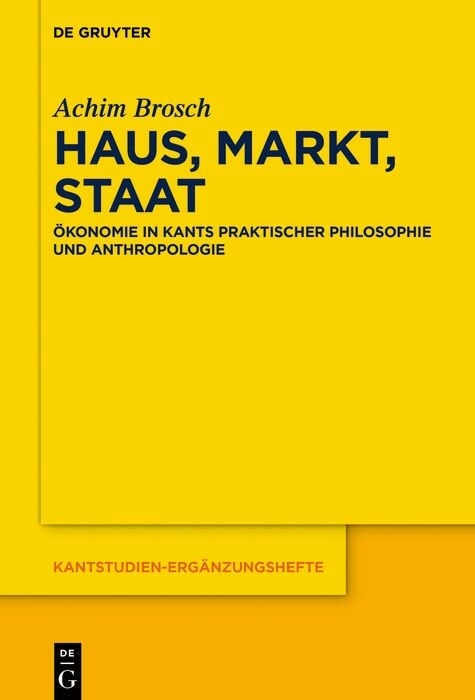 Haus, Markt, Staat -  Achim Brosch