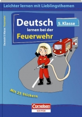 Deutsch lernen bei der Feuerwehr 5. Klasse - Thomas Wolff