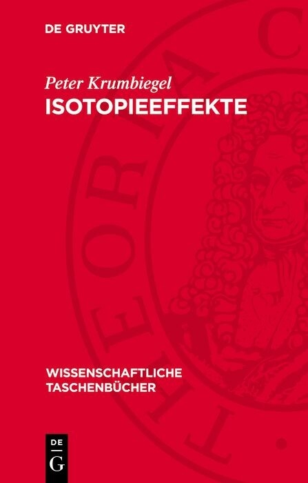 Isotopieeffekte - Peter Krumbiegel