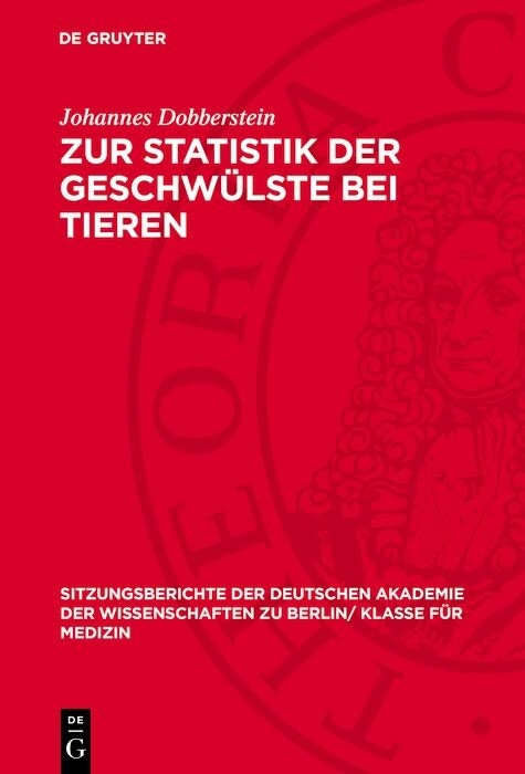 Zur Statistik der Geschwülste bei Tieren - Johannes Dobberstein