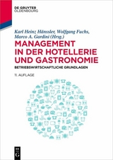 Management in der Hotellerie und Gastronomie - 