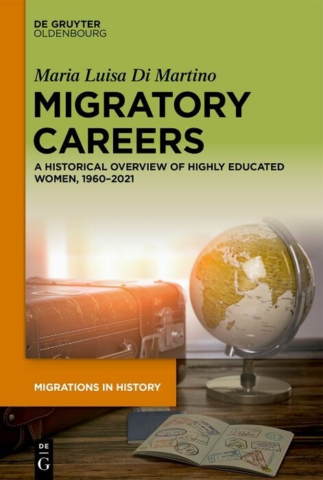 Migratory Careers - Maria Luisa Di Martino