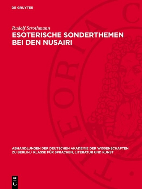 Esoterische Sonderthemen bei den Nusairi - Rudolf Strothmann