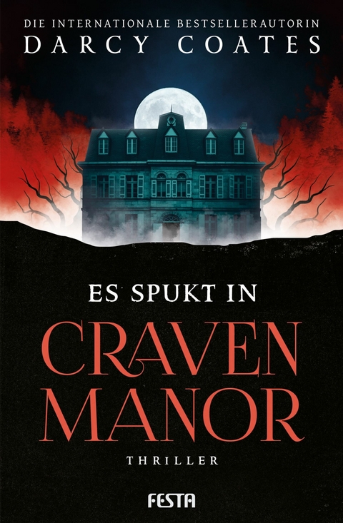 Es spukt in Craven Manor -  Darcy Coates