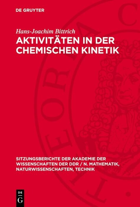 Aktivitäten in der chemischen Kinetik - Hans-Joachim Bittrich