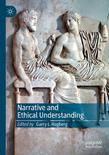 Narrative and Ethical Understanding - 