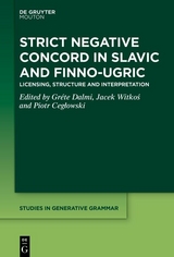 Strict Negative Concord in Slavic and Finno-Ugric - 