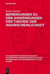 Bemerkungen zu den Anwendungen der Theorie der Wahrscheinlichkeit - Herbert Beckert