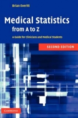 Medical Statistics from A to Z - Everitt, B. S.