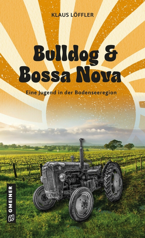 Bulldog und Bossa Nova - Klaus Löffler