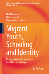 Migrant Youth, Schooling and Identity - 