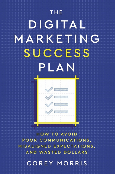 Digital Marketing Success Plan -  Corey Morris