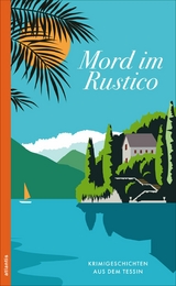 Mord im Rustico - 