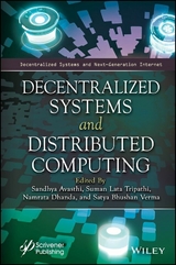 Decentralized Systems and Distributed Computing - 