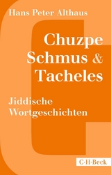 Chuzpe, Schmus & Tacheles - Hans Peter Althaus