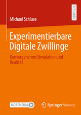 Experimentierbare Digitale Zwillinge -  Michael Schluse