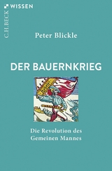 Der Bauernkrieg - Peter Blickle