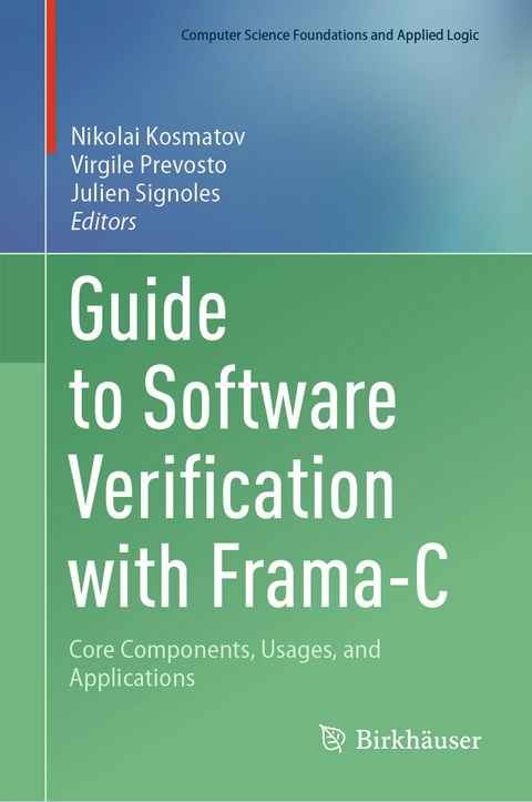 Guide to Software Verification with Frama-C - 